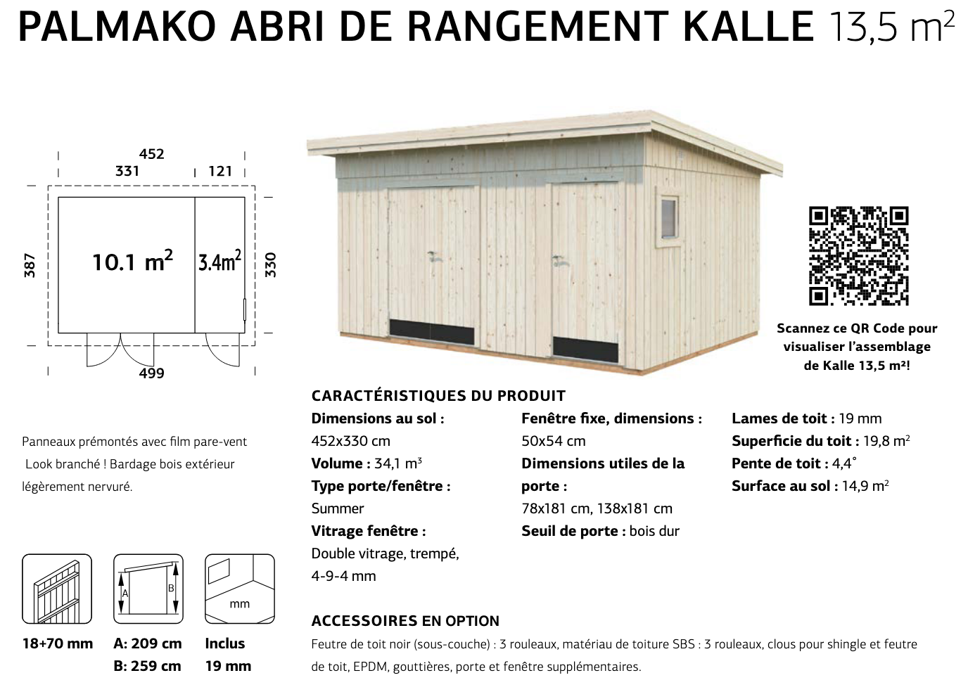 Cabanon extérieur bois massif double accès, 452 x 330 cm | Bois brut | Kalle | 13,5 m²