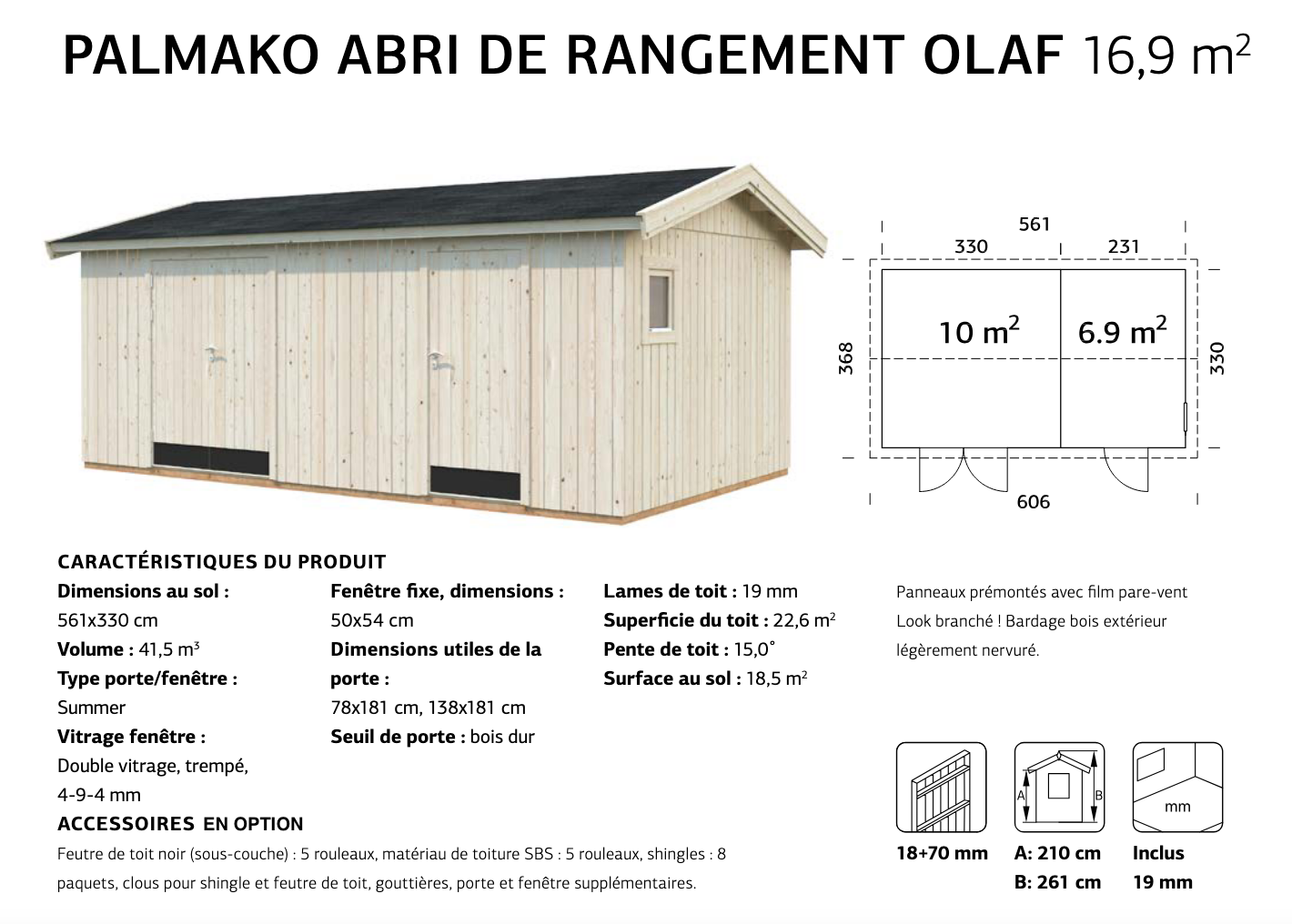 Petit chalet de rangement en bois, 561 x 330 cm | Bois brut | Olaf | 16,9 m²