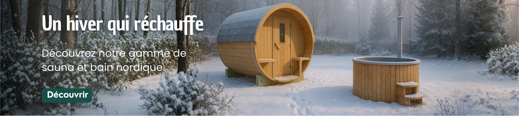 Slide sauna et bain nordique