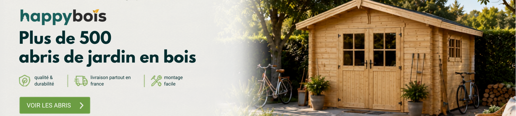 Plus de 500 abris de jardin en bois